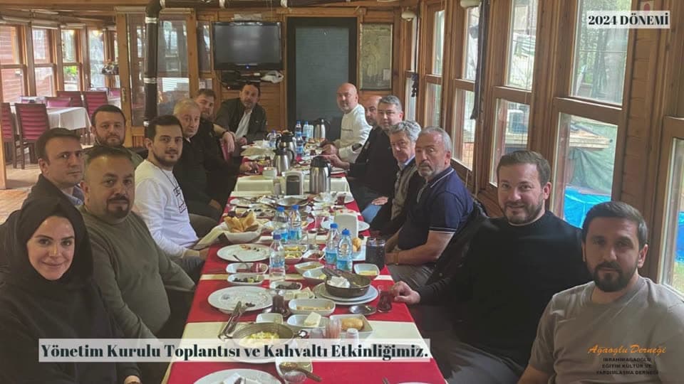 Yönetim Kurulu Toplantısı ve Kahvaltı